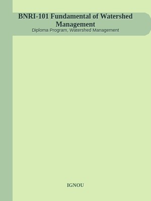 BNRI-101 Fundamental of Watershed Management